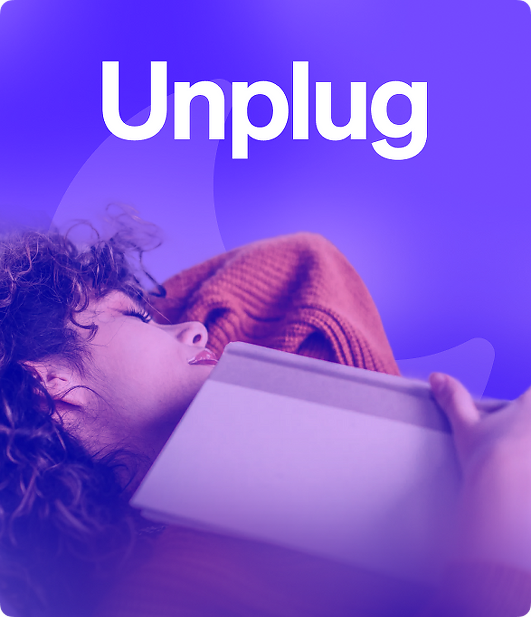 Unplug